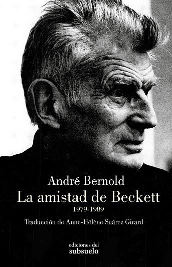 AMISTAD DE BECKETT, LA | 9788412974768 | BERNOLD, ANDRÉ | Llibreria Drac - Llibreria d'Olot | Comprar llibres en català i castellà online