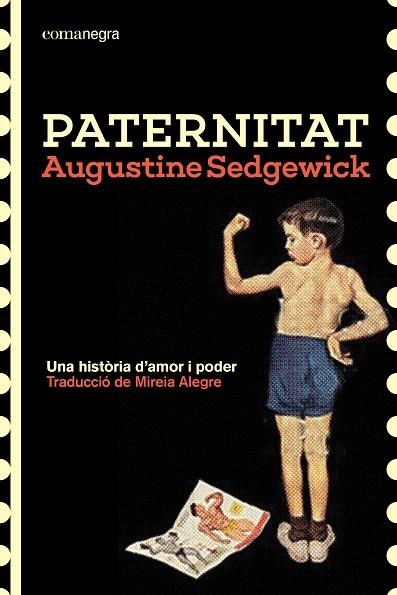 PATERNITAT | 9791387969202 | SEDGEWICK, AUGUSTINE | Llibreria Drac - Llibreria d'Olot | Comprar llibres en català i castellà online
