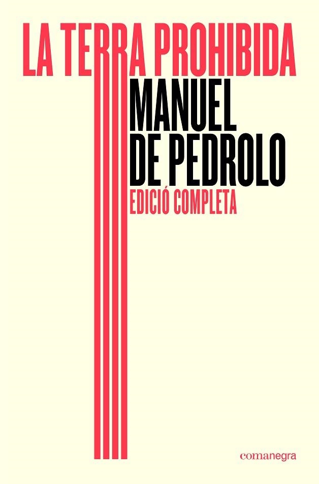 TERRA PROHIBIDA, LA - ED. COMPLETA | 9791387969196 | DE PEDROLO, MANUEL | Llibreria Drac - Llibreria d'Olot | Comprar llibres en català i castellà online