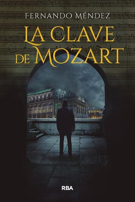 CLAVE DE MOZART, LA | 9791370310400 | MÉNDEZ, FERNANDO | Llibreria Drac - Librería de Olot | Comprar libros en catalán y castellano online