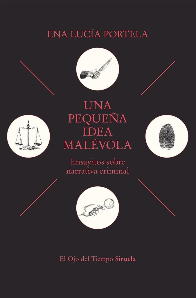 PEQUEÑA IDEA MALÉVOLA, UNA | 9791387688837 | PORTELA, ENA LUCÍA | Llibreria Drac - Llibreria d'Olot | Comprar llibres en català i castellà online
