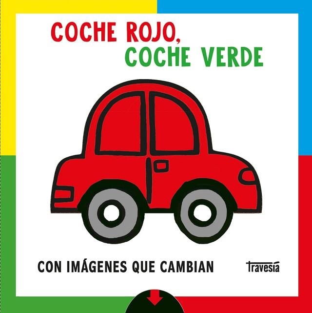COCHE ROJO, COCHE VERDE | 9786075840628 | PRIDDY, ROGER | Llibreria Drac - Librería de Olot | Comprar libros en catalán y castellano online