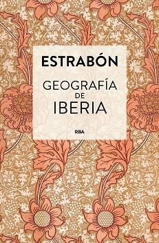 GEOGRAFÍA DE IBERIA | 9788410989801 | ESTRABÓN | Llibreria Drac - Llibreria d'Olot | Comprar llibres en català i castellà online
