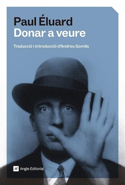 DONAR A VEURE | 9791387853242 | ÉLUARD, PAUL | Llibreria Drac - Librería de Olot | Comprar libros en catalán y castellano online