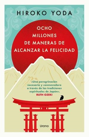 OCHO MILLONES DE MANERAS DE ALCANZAR LA FELICIDAD | 9791387662264 | YODA, HIROKO | Llibreria Drac - Llibreria d'Olot | Comprar llibres en català i castellà online