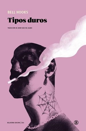 TIPOS DUROS | 9791387639501 | HOOKS, BELL | Llibreria Drac - Librería de Olot | Comprar libros en catalán y castellano online