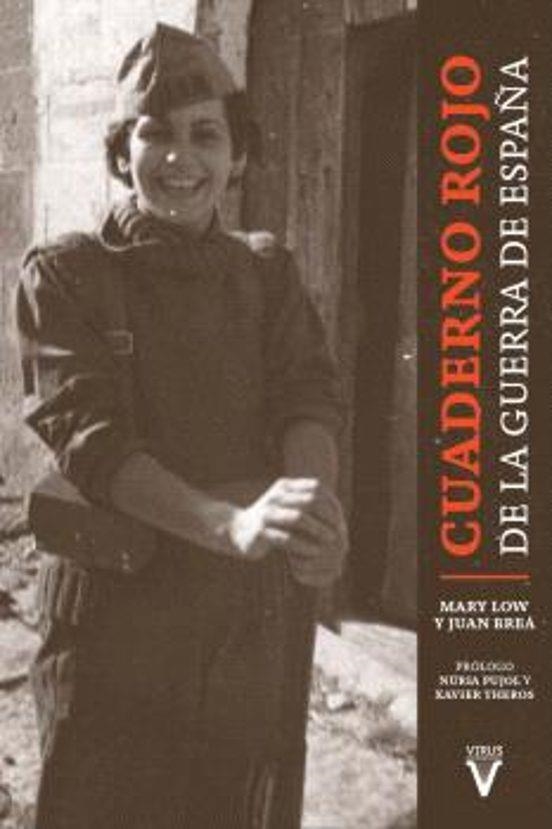 CUADERNO ROJO DE LA GUERRA DE ESPAÑA | 9788417870485 | LOW, MARY; BREÁ, JUAN | Llibreria Drac - Librería de Olot | Comprar libros en catalán y castellano online