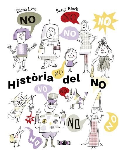 HISTÒRIA DEL NO | 9791387718114 | LEVI, ELENA | Llibreria Drac - Librería de Olot | Comprar libros en catalán y castellano online