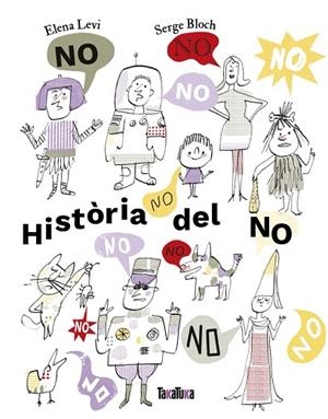 HISTÒRIA DEL NO | 9791387718114 | LEVI, ELENA | Llibreria Drac - Librería de Olot | Comprar libros en catalán y castellano online