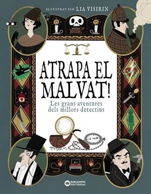 ATRAPA EL MALVAT! | 9788448965709 | AA.DD. | Llibreria Drac - Llibreria d'Olot | Comprar llibres en català i castellà online