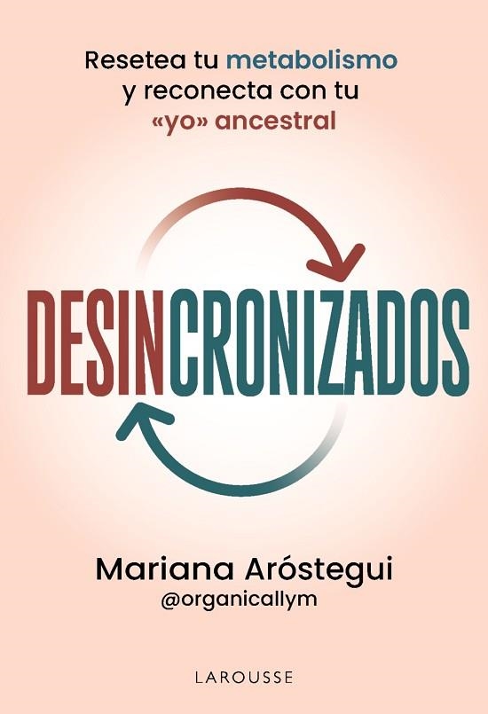 DESINCRONIZADOS | 9791387520823 | ARÓSTEGUI SOLOMKA, MARIANA | Llibreria Drac - Llibreria d'Olot | Comprar llibres en català i castellà online