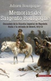 MEMORIAS DEL SARGENTO BOURGOGNE | 9788494822407 | BOURGOGNE, ADRIEN | Llibreria Drac - Llibreria d'Olot | Comprar llibres en català i castellà online