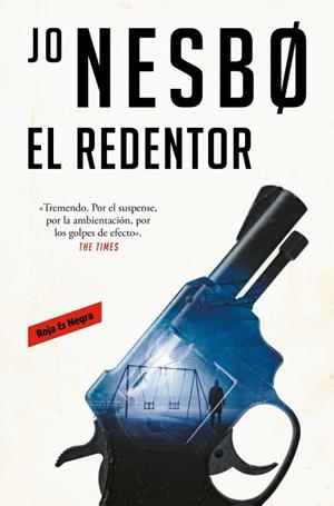 REDENTOR, EL (HARRY HOLE 6) | 9788419940254 | NESBO, JO | Llibreria Drac - Llibreria d'Olot | Comprar llibres en català i castellà online