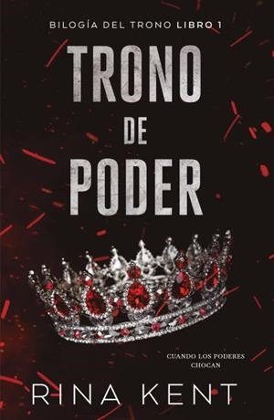 TRONO DE PODER | 9788415955344 | KENT, RINA | Llibreria Drac - Llibreria d'Olot | Comprar llibres en català i castellà online