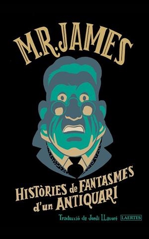HISTÒRIES DE FANTASMES D'UN ANTIQUARI | 9788419676900 | JAMES, MONTAGUE RHODES | Llibreria Drac - Llibreria d'Olot | Comprar llibres en català i castellà online