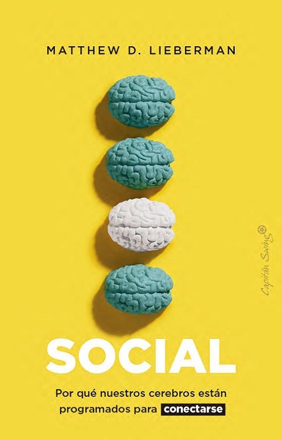 SOCIAL | 9791399105810 | LIEBERMAN, MATTHEW D. | Llibreria Drac - Librería de Olot | Comprar libros en catalán y castellano online