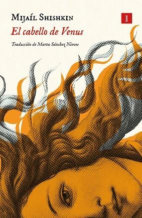 CABELLO DE VENUS, EL | 9791387641238 | SHISHKIN, MIJAÍL | Llibreria Drac - Llibreria d'Olot | Comprar llibres en català i castellà online