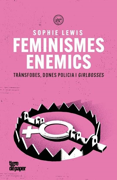 FEMINISMES ENEMICS | 9791387645212 | LEWIS, SOPHIE | Llibreria Drac - Llibreria d'Olot | Comprar llibres en català i castellà online