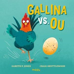 GALLINA VS. OU | 9788410208865 | JONES, GARETH P | Llibreria Drac - Librería de Olot | Comprar libros en catalán y castellano online