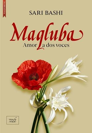 MAQLUBA AMOR A DOS VOCES | 9788410481558 | BASHI, SARI | Llibreria Drac - Llibreria d'Olot | Comprar llibres en català i castellà online