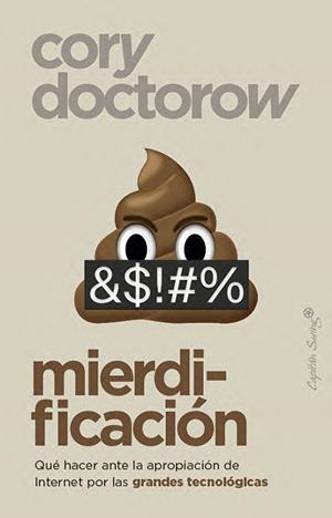 MIERDIFICACIÓN | 9791399105803 | DOCTOROW, CORY | Llibreria Drac - Llibreria d'Olot | Comprar llibres en català i castellà online