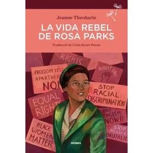 VIDA REBEL DE ROSA PARKS, LA (2ªED.) | 9788410198425 | THEOHARIS, JEANNE | Llibreria Drac - Llibreria d'Olot | Comprar llibres en català i castellà online