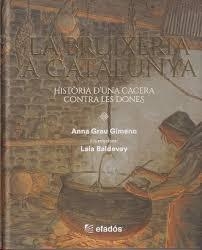 BRUIXERIA A CATALUNYA, LA | 9791387658212 | GRAU GIMENO, ANNA | Llibreria Drac - Llibreria d'Olot | Comprar llibres en català i castellà online