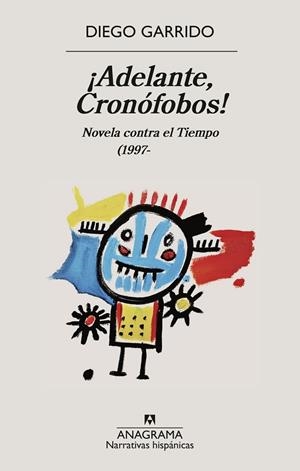 ADELANTE, CRONÓFOBOS! | 9788433949257 | GARRIDO, DIEGO | Llibreria Drac - Librería de Olot | Comprar libros en catalán y castellano online