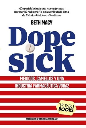 DOPESICK | 9791399074451 | MACY, BETH | Llibreria Drac - Librería de Olot | Comprar libros en catalán y castellano online