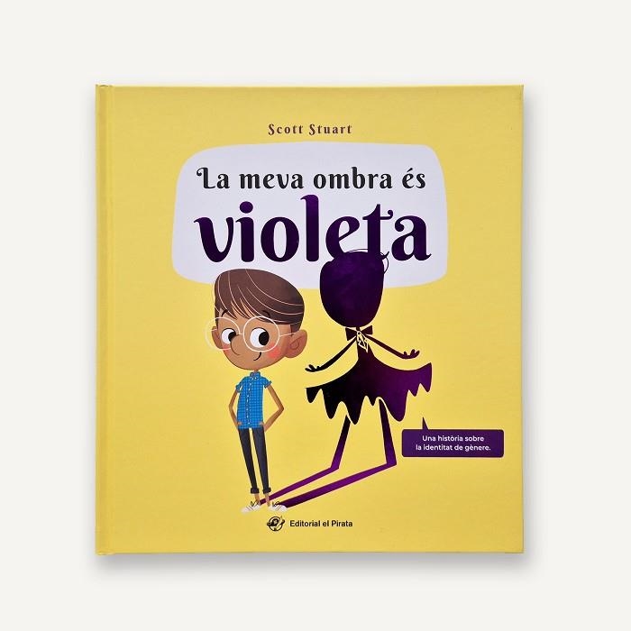 MEVA OMBRA ÉS VIOLETA, LA | 9788419912589 | STUART, SCOTT | Llibreria Drac - Llibreria d'Olot | Comprar llibres en català i castellà online
