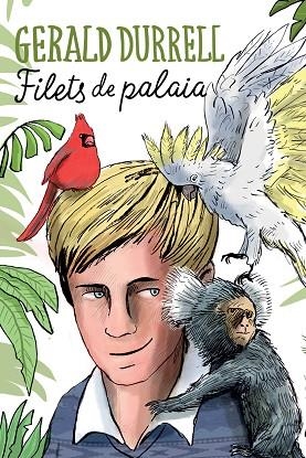 FILETS DE PALAIA | 9791387672584 | DURRELL, GERALD | Llibreria Drac - Llibreria d'Olot | Comprar llibres en català i castellà online