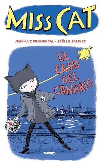 CASO DEL CANARIO, EL (MISS CAT 1) | 9788412537192 | FROMENTAL, JEAN-LUC | Llibreria Drac - Llibreria d'Olot | Comprar llibres en català i castellà online
