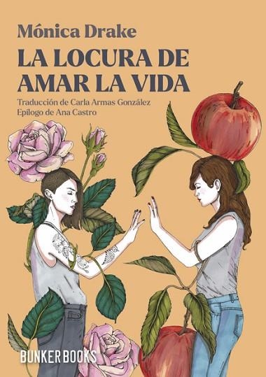 LOCURA DE AMAR LA VIDA, LA | 9791399109122 | DRAKE, MONICA | Llibreria Drac - Llibreria d'Olot | Comprar llibres en català i castellà online