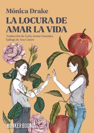 LOCURA DE AMAR LA VIDA, LA | 9791399109122 | DRAKE, MONICA | Llibreria Drac - Llibreria d'Olot | Comprar llibres en català i castellà online