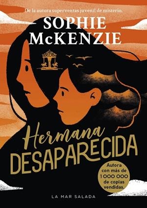 HERMANA DESAPARECIDA | 9788419898548 | MCKENZIE, SOPHIE | Llibreria Drac - Llibreria d'Olot | Comprar llibres en català i castellà online