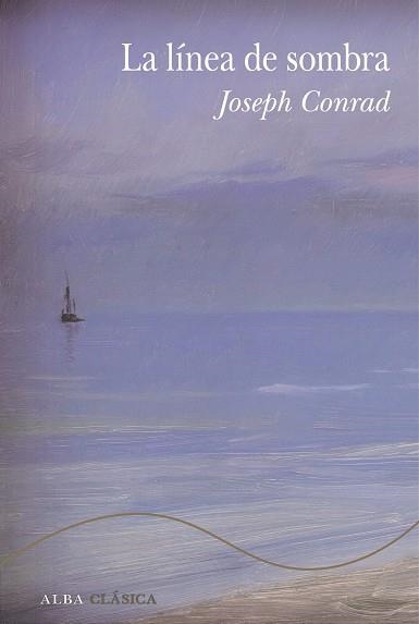 LÍNEA DE SOMBRA, LA | 9788411782319 | CONRAD, JOSEPH | Llibreria Drac - Librería de Olot | Comprar libros en catalán y castellano online