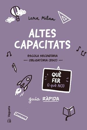 ALTES CAPACITATS. QUÈ FER (I QUÈ NO) | 9788419794727 | MILAN, LARA | Llibreria Drac - Llibreria d'Olot | Comprar llibres en català i castellà online