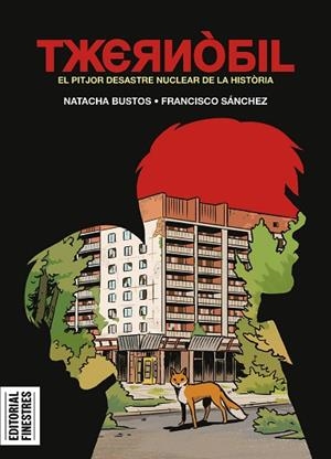 TXERNÒBIL | 9788419523402 | SÁNCHEZ, FRANCISCO | Llibreria Drac - Llibreria d'Olot | Comprar llibres en català i castellà online