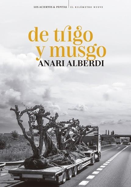 DE TRIGO Y MUSGO | 9788419689399 | ALBERDI, ANARI | Llibreria Drac - Librería de Olot | Comprar libros en catalán y castellano online