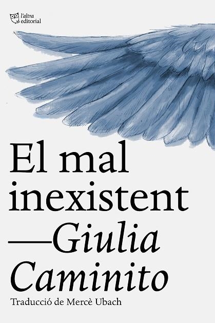 MAL INEXISTENT, EL | 9791387672478 | CAMINITO, GIULIA | Llibreria Drac - Llibreria d'Olot | Comprar llibres en català i castellà online