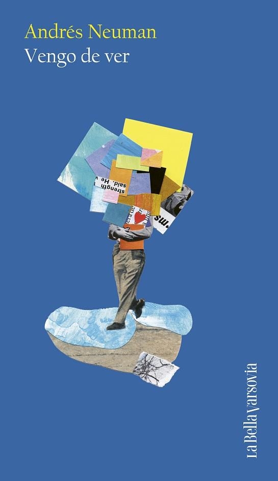 VENGO DE VER | 9788433949325 | NEUMAN, ANDRÉS | Llibreria Drac - Llibreria d'Olot | Comprar llibres en català i castellà online