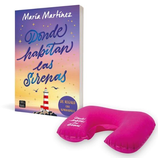 DONDE HABITAN LAS SIRENAS (PACK 2026 ALMOHADILLA) | 8432715195870 | MARTÍNEZ, MARÍA | Llibreria Drac - Llibreria d'Olot | Comprar llibres en català i castellà online