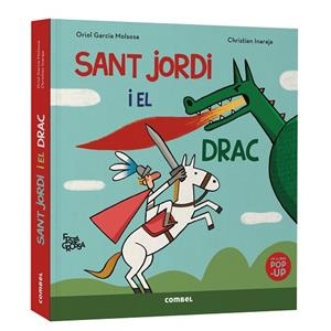 SANT JORDI I EL DRAC. FESTA GROSSA | 9788411583503 | GARCIA MOLSOSA, ORIOL | Llibreria Drac - Llibreria d'Olot | Comprar llibres en català i castellà online