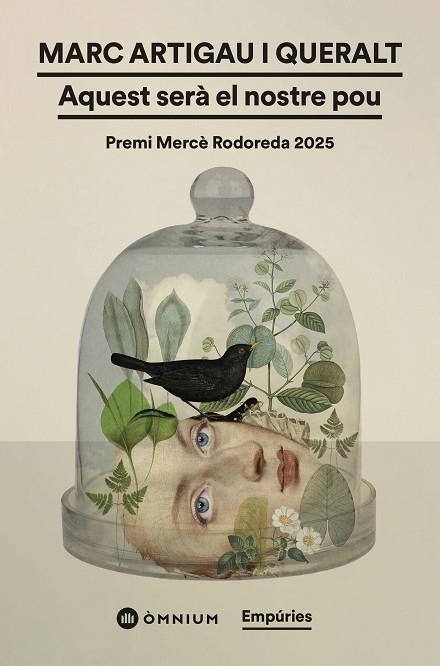 AQUEST SERÀ EL NOSTRE POU (PREMI MERCE  RODOREDA 2025) | 9791387736354 | ARTIGAU I QUERALT, MARC | Llibreria Drac - Llibreria d'Olot | Comprar llibres en català i castellà online