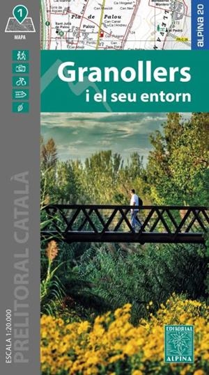 GRANOLLERS I EL SEU ENTORN (1:20.000) | 9788470112102 | ALPINA | Llibreria Drac - Librería de Olot | Comprar libros en catalán y castellano online