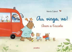 AU, VINGA, VA! | 9791387847432 | CABROL, MARTA | Llibreria Drac - Llibreria d'Olot | Comprar llibres en català i castellà online