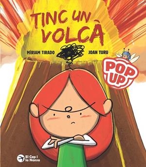 TINC UN VOLCÀ POP-UP | 9791387876029 | TIRADO, MÍRIAM | Llibreria Drac - Llibreria d'Olot | Comprar llibres en català i castellà online