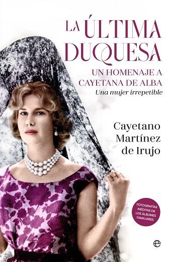 ÚLTIMA DUQUESA, LA | 9788410942547 | MARTÍNEZ DE IRUJO, CAYETANO | Llibreria Drac - Librería de Olot | Comprar libros en catalán y castellano online