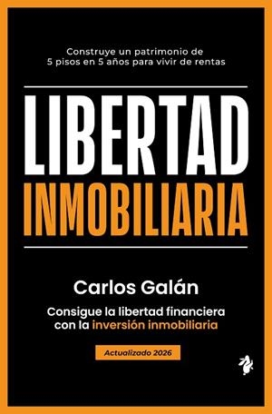 LIBERTAD INMOBILIARIA | 9791387936266 | GALÁN, CARLOS | Llibreria Drac - Llibreria d'Olot | Comprar llibres en català i castellà online