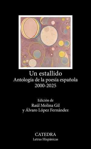 UN ESTALLIDO | 9788437649856 | VARIOS AUTORES/MOLINA GIL, RAÚL/LÓPEZ FERNÁNDEZ, ÁLVARO | Llibreria Drac - Llibreria d'Olot | Comprar llibres en català i castellà online